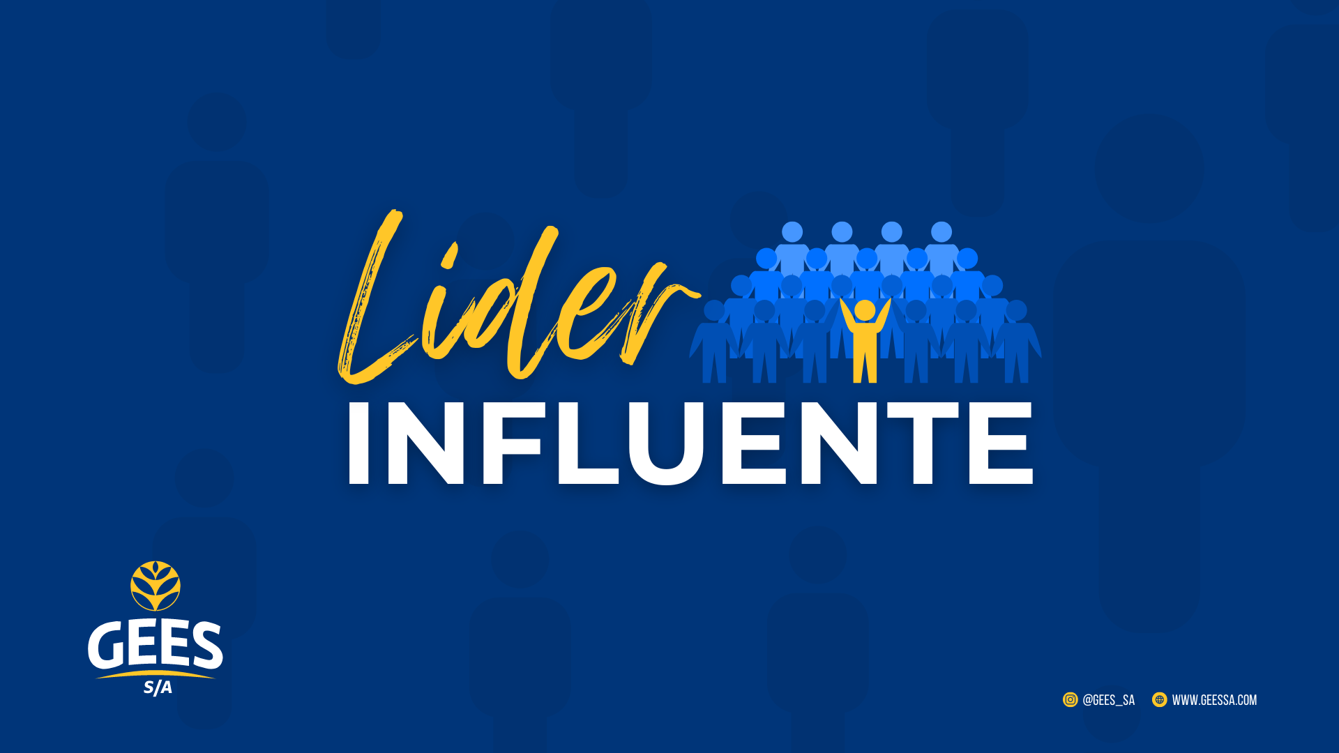 LIDER INFLUENTE GEES S/A